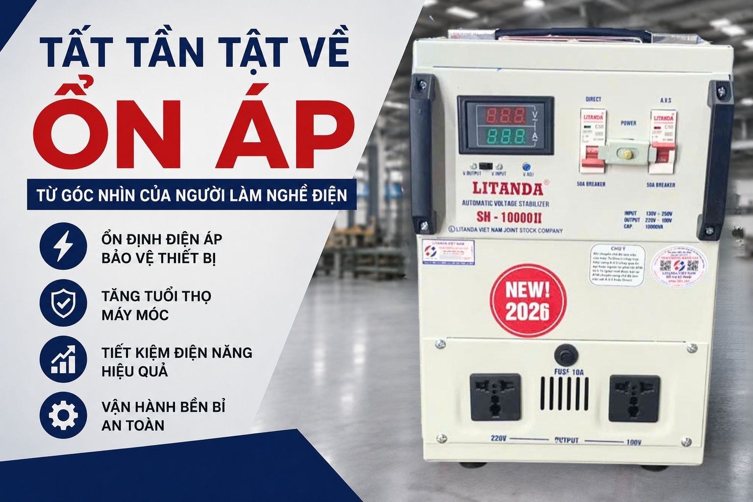 Tất tần tật về ổn áp từ góc nhìn của người làm điện