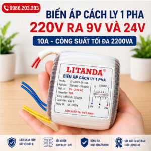 Biến áp cách ly 1 pha 220V ra 9V và 24V 10A DẠNG XUYẾN