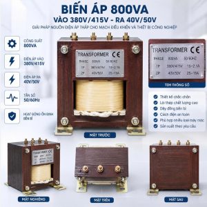 Biến áp 800VA vào 380V/415V ra 40V/50V